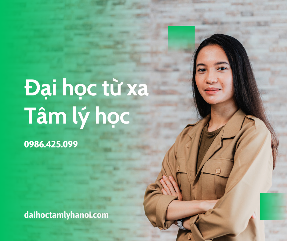 Đại học Tâm lý học online từ xa 2025